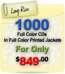 1000 Full Color CDs in Full Color Printed Jackets for only $849